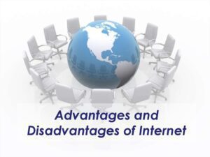 advantages and disadvantages of internet