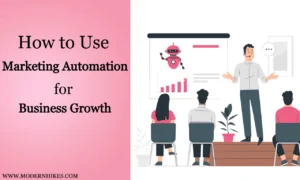 How to Use Marketing Automation for Business Growth